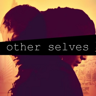 other selves [4/4]