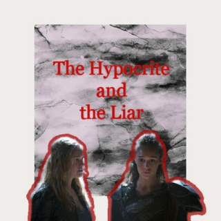 The Hypocrite & The Liar