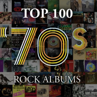 Top 100 70's Rock Albums part 1
