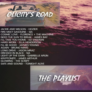 Olicity's Road Playlist