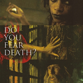 Do You Fear Death?