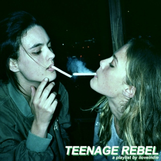 teenage rebel