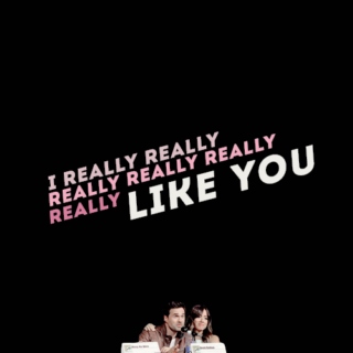 i really really really really like you