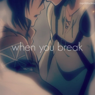 When You Break