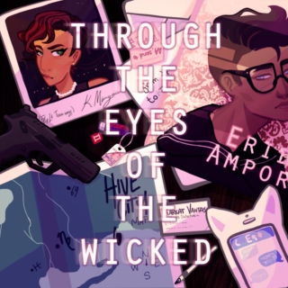 through the eyes of the wicked