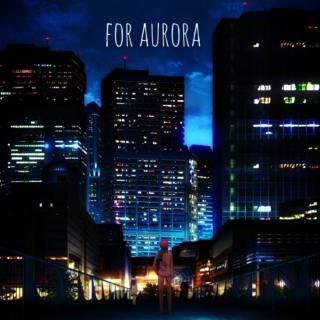 for aurora