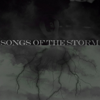 Songs of the Storm