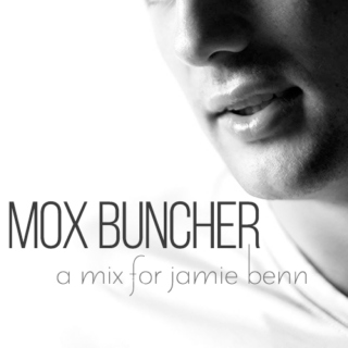 mox buncher: a mix for jamie benn