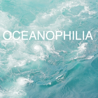oceanophilia 