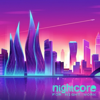 Nightcore for night work - vol.5