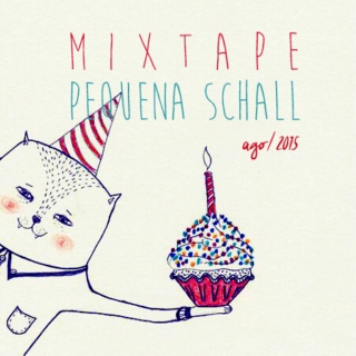 Mixtape Pequena Schall #27 - Celebrate