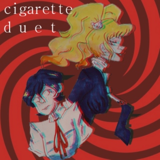cigarette duet