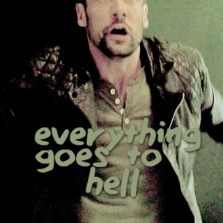 Everything Goes To Hell; A Lance Hunter Fanmix