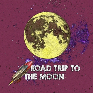 Road Trip to the Moon
