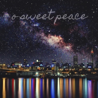 o sweet peace
