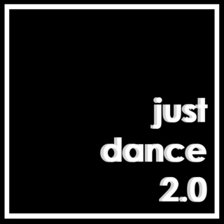 just dance 2.0