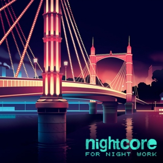 Nightcore for night work - vol.10