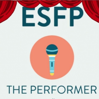 ESFP: The Musical