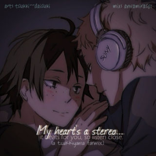 ♫My heart's a stereo...♫