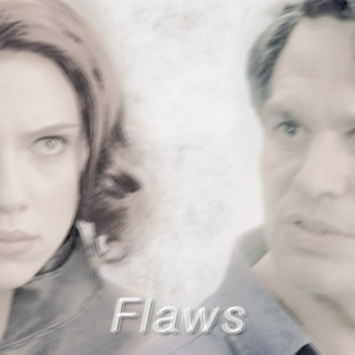 Bruce & Natasha • Flaws