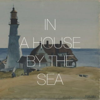 In A House By The Sea