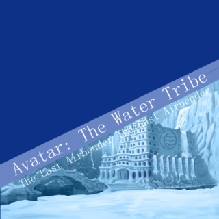 Avatar: The Water Tribe