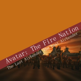 Avatar: The Fire Nation
