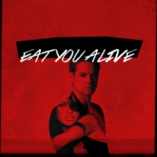 eat you alive