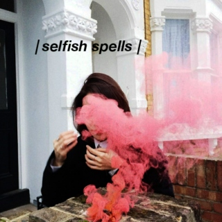 selfish spells 