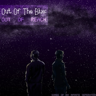 Out Of The Blue: Out Of Reach