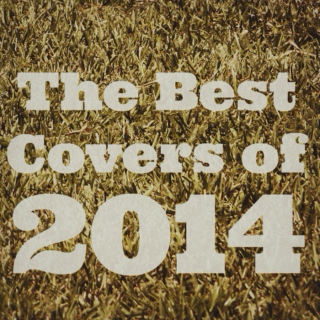 The Best Covers of 2014