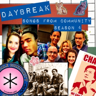 Daybreak - Songs From Community Season 4