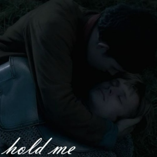 just hold me, please