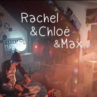  Rachel & Chloe & Max