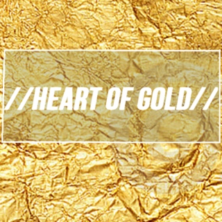 //Heart of Gold//