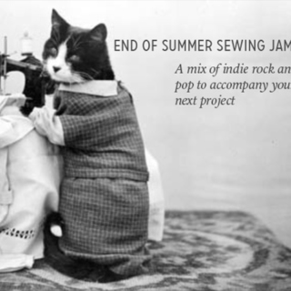 End of Summer Sewing Jams