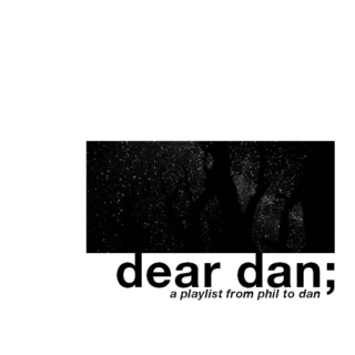 dear dan;