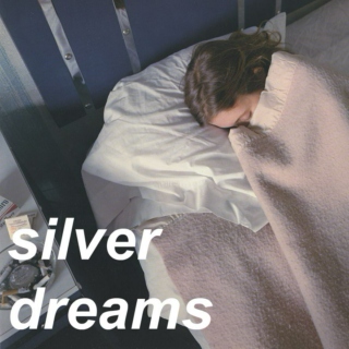 silver dreams