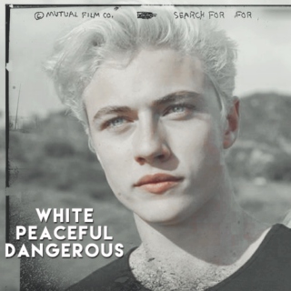 White, peaceful, dangerous.