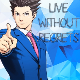 live without regrets
