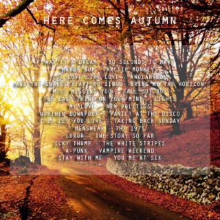 Here Comes Autumn