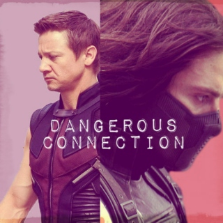 DANGEROUS || CONNECTION