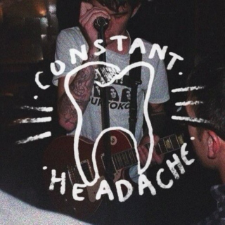 - ̗̀constant headache   ̖́-