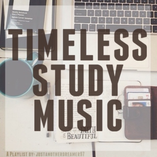 Timeless Study Music