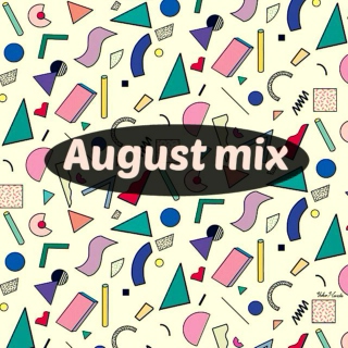 Casierole's August mix