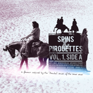 Spins & Pirouettes: Vol. 1, Side A