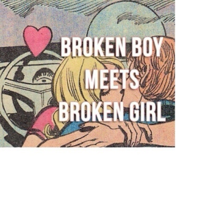 broken girl meets broken boy