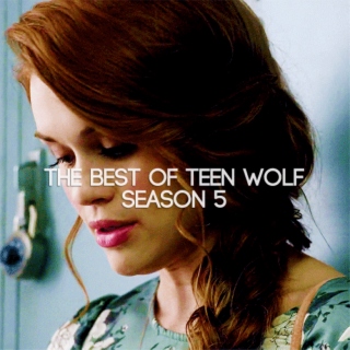 The Best Of Teen Wolf Season 5