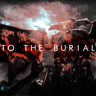 To The Burial