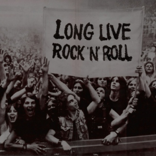 Long Live Rock N' Roll